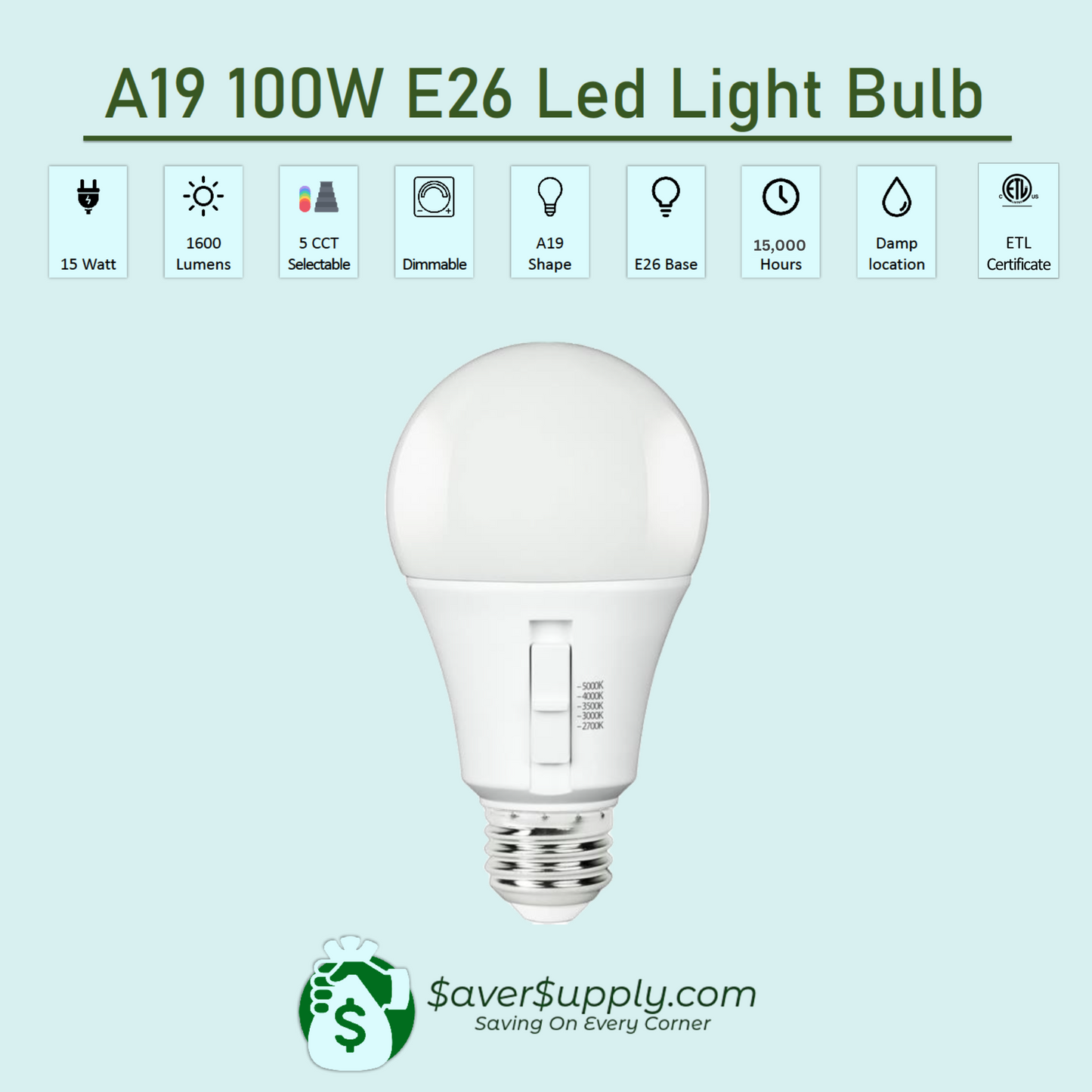 15 Watt, 100W Equivalent, Bulb 5 CCT / 4 PACK
